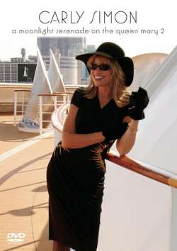 Buy Carly Simon - A Moonlight Serenade On The Queen Mary 2 DvD Movie Online